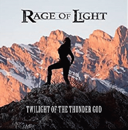 Rage Of Light : Twilight of the Thunder God